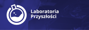 Laboratoria Przyszłości – luty 2023