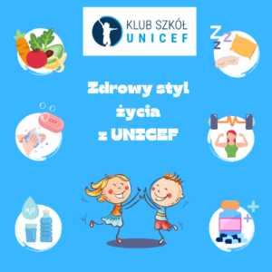 Zdrowy styl życia z UNICEF